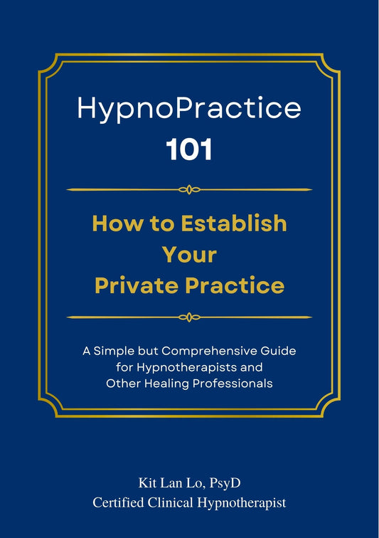 HypnoPractice 101: How to Establish Your Private Practice